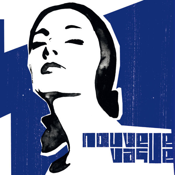 Nouvelle Vague (20th Anniversary Edition) 